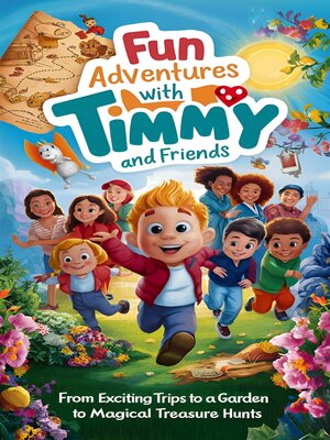 cover image of Fun Adventures with Timmy and Friends